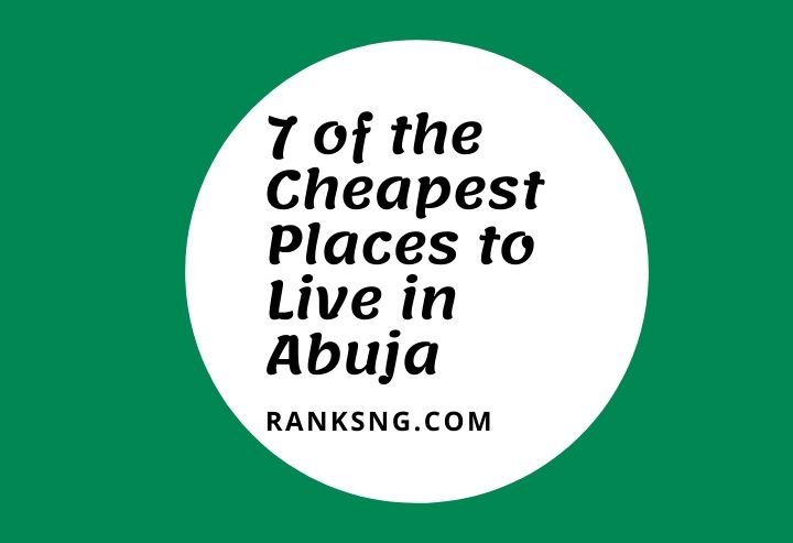 most affordable places to live in Abuja
